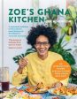 Zoe Adjonyoh: Zoe s Ghana Kitchen [2017] hardback Supply