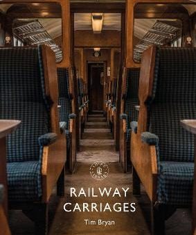 Shire: Railway Carriages [2019] paperback Supply