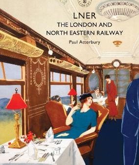 Shire: LNER [2018] paperback on Sale