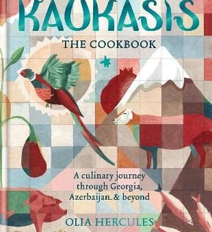 Olia Hercules: Kaukasis The Cookbook [2017] hardback Online Hot Sale