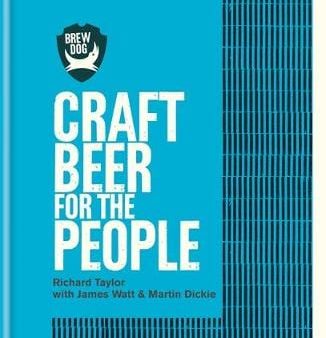 Richard Taylor: BrewDog [2017] hardback Sale