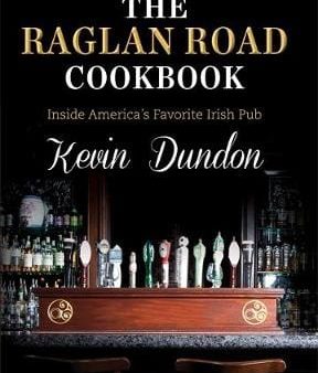 Kevin Dundon: Raglan Road Cookbook [2016] hardback Sale