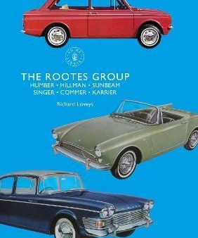 Shire: The Rootes Group [2019] paperback Online now