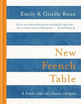 Emily & Giselle Roux: New French Table [2017] hardback For Cheap