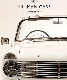 Shire: Hillman Cars [2018] paperback For Sale